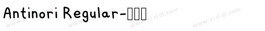 Antinori Regular字体转换